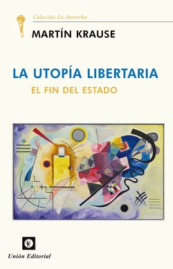 La utopía libertaria