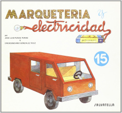 Marquetería y electricidad