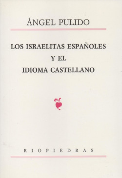 Los israelitas españoles y el idioma castellano