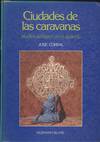 CIUDADES DE LAS CARAVANAS