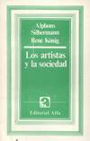 ARTISTAS Y LA SOCIEDAD, LOS