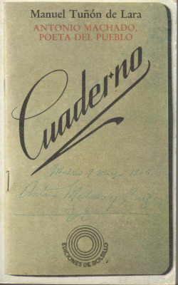 ANTONIO MACHADO, POETA DEL PUEBLO