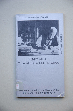 HENRY MILLER O LA ALEGRIA DEL RETORNO