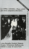LA OTRA LOCURA