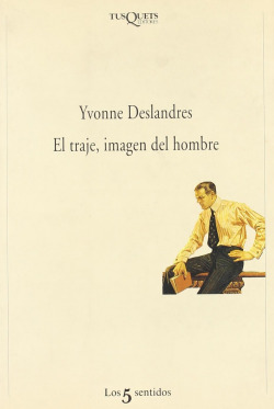 EL TRAJE, IMAGEN DEL HOMBRE