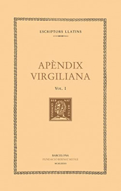 Apèndix virgiliana, vol. I: Imprecacions. [Lídia]. El mosquit. L' Etna. La tavernera
