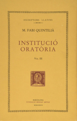 Institució oratòria, vol. III (llibres III-IV)