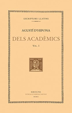 Dels acadèmics, vol. I