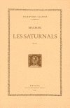 Les Saturnals, vol. I (llibre I)