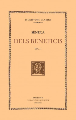 Dels beneficis, vol. I: llibres I-IV