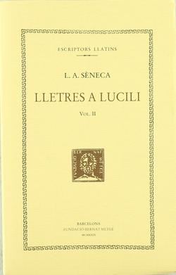 Lletres a Lucili, vol. II: llibres VI-IX