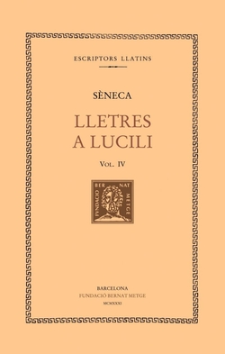 Lletres a Lucili, vol. IV i últim: llibres XVI-XX