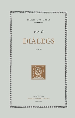 Diàlegs, vol. II: Càrmides. Lisis. Protàgoras