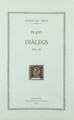 Diàlegs, vol. III: Ió. Hípias Menor. Hípias Major. Eutidem