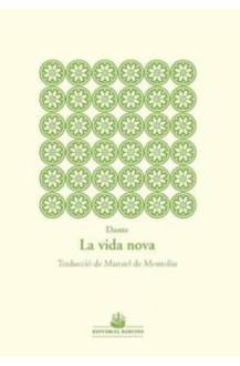 La vida Nova