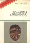 EL IDIOMA CHIRIGUANO