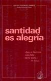SANTIDAD ES ALEGRIA