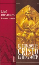 Corazón de cristo, la buena noticia