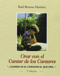 Orar con el cantar de los cantares