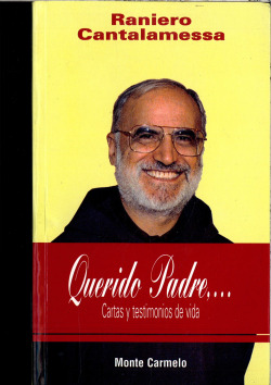 QUERIDO PADRE...CARTAS Y TESTIMONIOS DE VIDA