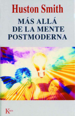 Más allá de la mente posmoderna