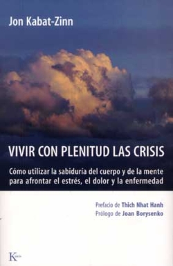 Vivir con plenitud las crisis