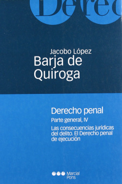 BARJA DE QUIROGA DERECHO PENAL IV CONSECUENCIAS DELITO