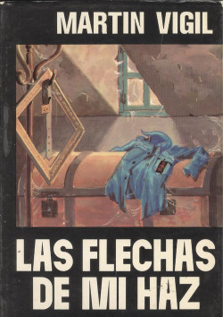 LAS FLECHAS DE MI HAZ