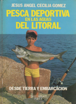 PESCA DEPORTIVA EN LAS AGUAS DEL LITORAL