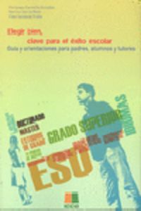 Elegir bien clave para el éxito escolar
