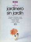 JARDINERO SIN JARDIN