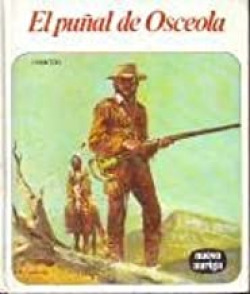EL PUÑAL DE OSCEOLA