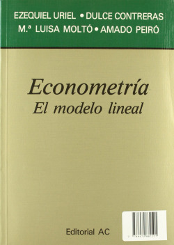 ECONOMETRIA. EL MODELO LINEAL