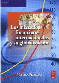 Mercados financieros internacionales y globalización