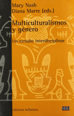 Multiculturalismos y genero: un estudio interdisciplinar