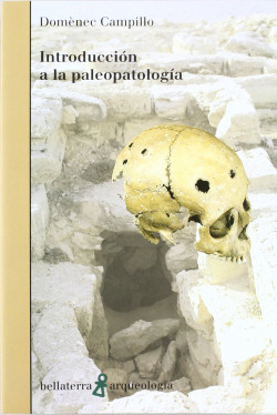 INTRODUCCION A LA PALEOPATOLOGIA - Doménec Campillo [AR 3]