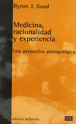 Medicina, racionalidad y experiencia
