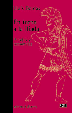 EN TORNO A LA ILIADA - Lluís Bordas [SGU 52]