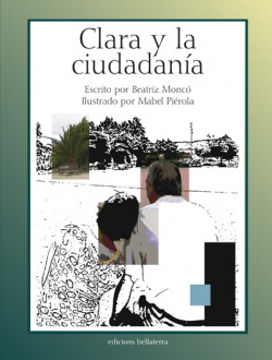 CLARA Y LA CIUDADANIA - Beatríz Moncó y Mabel Piérola