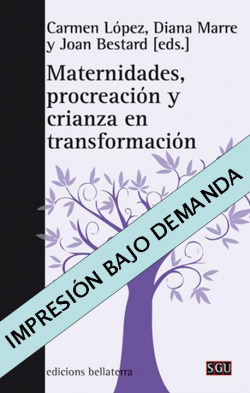 MATERNIDADES, PROCREACION Y CRIANZAà - C. López, D. Marre, J. Bestard [SGU 140]