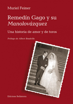 Remedín gago y su manolovázquez
