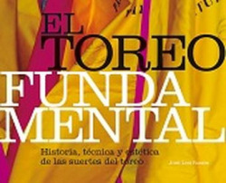 EL TOREO FUNDAMENTAL - José Luis Ramón