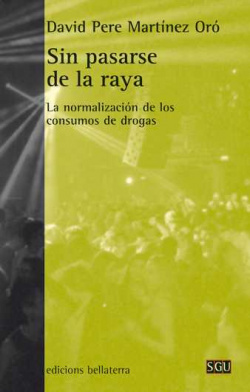Sin pasarse de la raya - David Pere Martínez Oró [SGU 166]