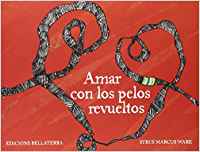 AMAR CON LOS PELOS REVUELTOS - Syrus Marcus Ware