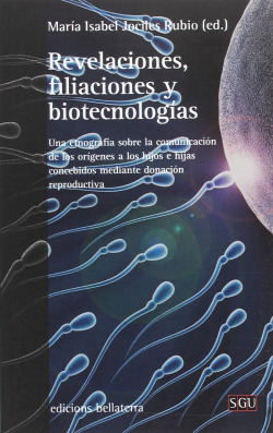 REVELACIONES, FILIACIONES Y BIOTECNOLOGIAS - María Isabel Jociles [SGU 180]
