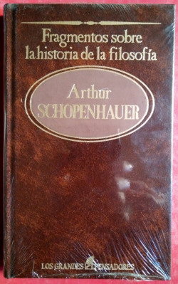 GRANDES PENSADORES, LOS. TOMO 36. ARTURO SCHOPENHAUER