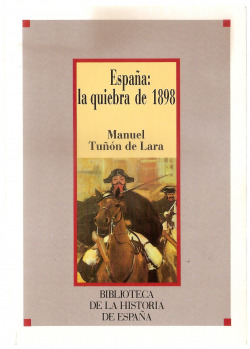 ESPAÑA, LA QUIEBRA DE 1898