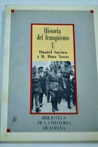 HISTORIA DEL FRANQUISMO TOMO I