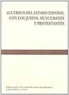 Acuerdos del Estado Español con los judíos, musulmanes y protestantes