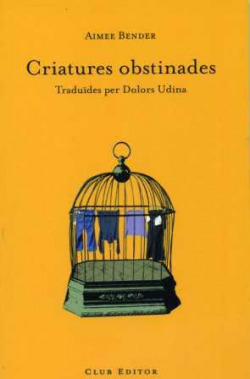Criatures obstinades